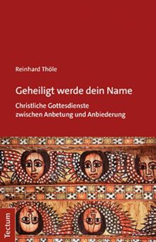 Buchrezension: Reinhard Thöle – Geheiligt werde dein Name