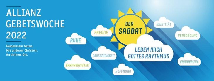 Allianz-Gebetswoche 2022 zum Thema „Sabbat – Leben nach Gottes Rhythmus“