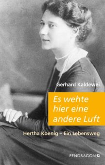 Gerhard Kaldewei: Es wehte hier eine andere Luft