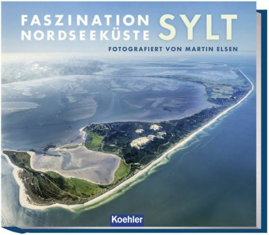 Martin Elsen: Faszination Nordseeküste – Sylt