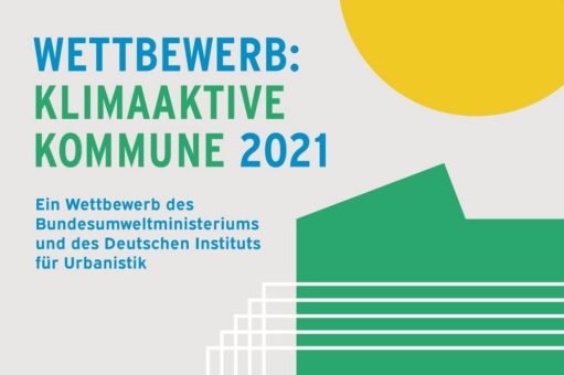 Wettbewerb „Klimaaktive Kommune 2021“: Neun Siegerkommunen geehrt