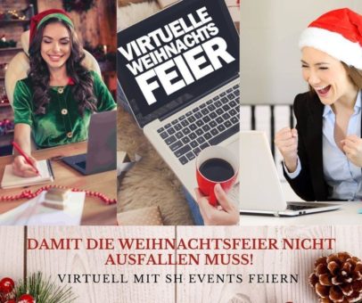 Damit die Weihnachtsfeier nicht ausfallen muss: Virtuell mit SH Events feiern