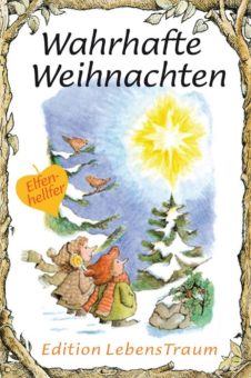 Wahrhafte Weihnachten