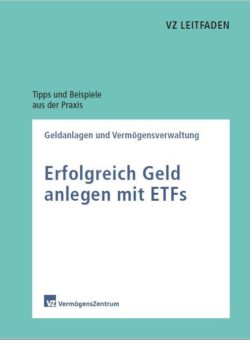 Neuer kostenloser ETF-Leitfaden des VZ VermögensZentrums