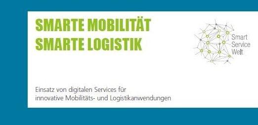 Smarte Mobilität, smarte Logistik