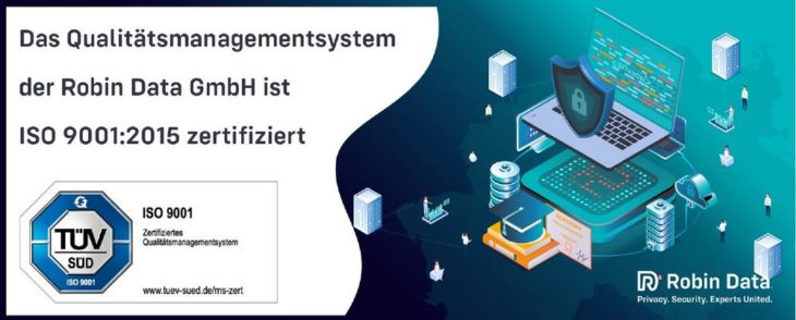 Qualitätsmanagementsystem der Robin Data GmbH ist erfolgreich ISO 9001:2015 zertifiziert