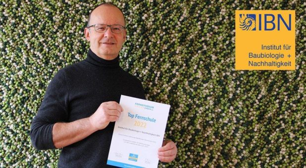 Institut für Baubiologie + Nachhaltigkeit IBN ausgezeichnet mit „Top Fernschule“ und „Top Studieninhalte“