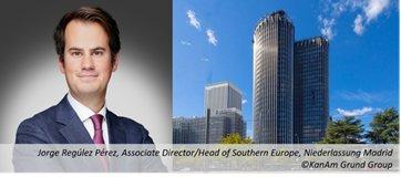 KanAm Grund Group erweitert ihr europäisches Netzwerk durch eine Niederlassung in Madrid