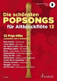 Die schönsten Popsongs für Altblockflöte Band 13 – Neuerscheinung bei Schott Music