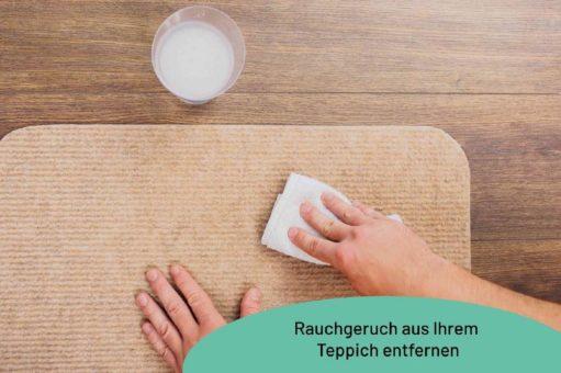 Wie Sie Rauchgeruch aus Ihrem Teppich entfernen