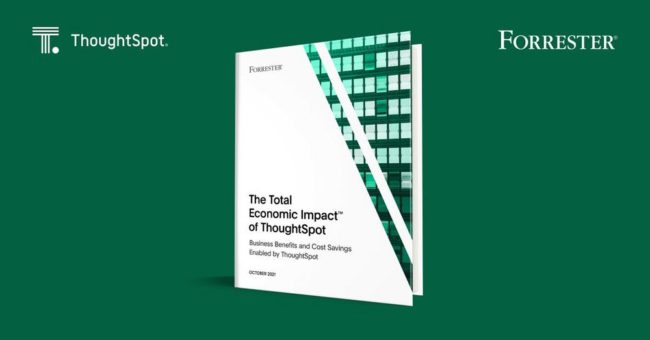 Forrester Total Economic Impact Studie prognostiziert 289 Prozent ROI für Unternehmen, die die Modern Analytics Cloud von ThoughtSpot nutzen