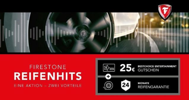Neue Prämienaktion „FIRESTONE REIFENHITS“ geht an den Start