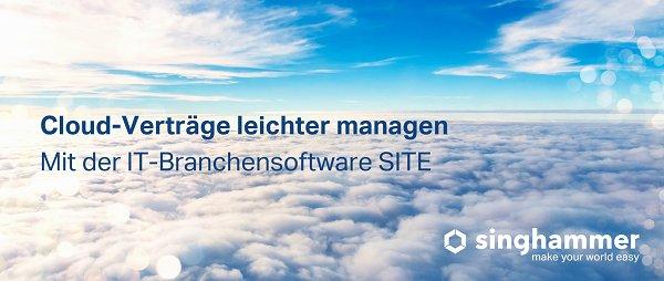 Mehr Gewinn für Cloud-Anbieter – Die IT-Branchensoftware SITE senkt Verwaltungsaufwand im Cloud-Geschäft