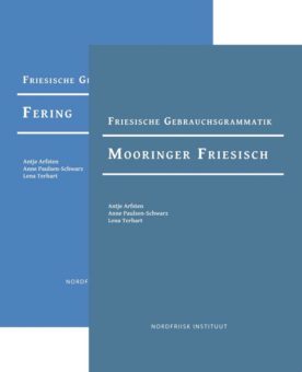Nordfriisk Instituut bringt Grammatiken des Fering und des Mooringer Friesisch heraus
