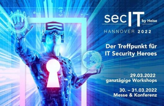 IT-Security-Verantwortliche treffen sich auf der secIT by Heise 2022