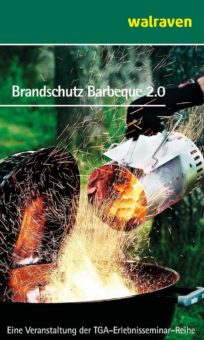 TGA Erlebnisseminar BRANDSCHUTZ Barbecue 2.0