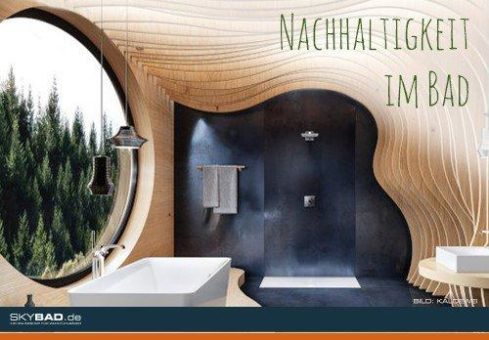 Nachhaltigkeit im Badezimmer