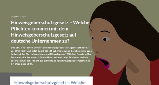 Hinweisgeberschutzgesetz – Welche Pflichten kommen mit dem Hinweisgeberschutzgesetz auf deutsche Unternehmen zu?