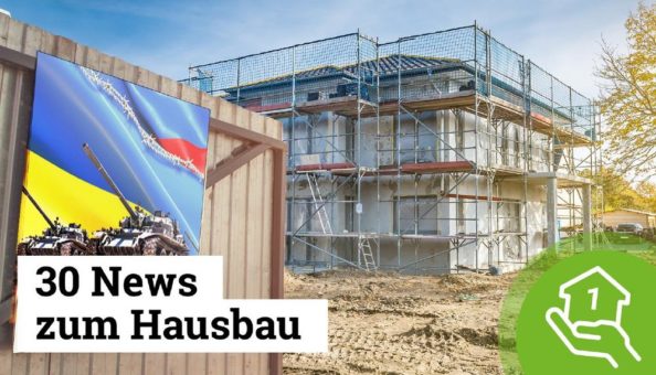 Der Krieg lässt die Zinsen steigen – Einfluss auf den Hausbau 2022