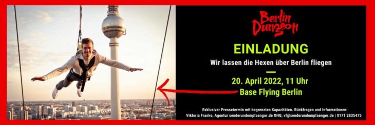 Presse-Einladung des BERLIN DUNGEON für den 20. April 2022