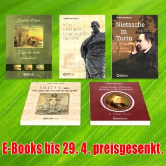 Mehr als eine lateinische Variante, Begegnung mit Friedrich Nietzsche sowie Adam allein im Paradies-5 E-Books von Freitag bis Freitag zum Sonderpreis