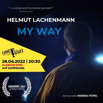 Das UNERHÖRT! Musikfilmfestival Hamburg zeigt HELMUT LACHENMANN – MY WAY im ALABAMA KINO auf Kampnagel