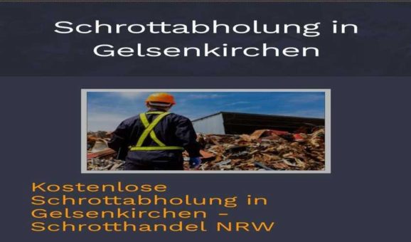 Kostenlose Schrottabholung in Gelsenkirchen und Umgebung