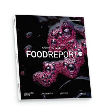 10. Food Report von Hanni Rützler – Die Jubiläumsausgabe