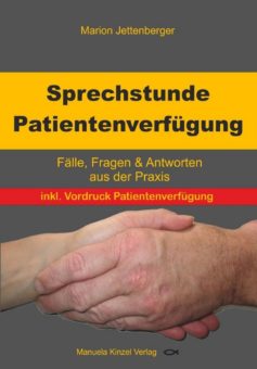 Fragen rund um die Patientenverfügung