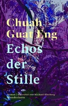 Neu: Roman von Chuah Guat Eng