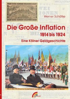 Kölner Geschichten rund ums immer wertlosere Geld