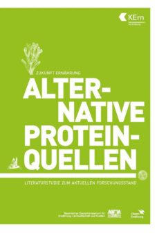 Zukunft Ernährung – Alternative Proteinquellen