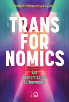 Transfornomics – Zur ökonomischen Zeitenwende | Buchneuerscheinung