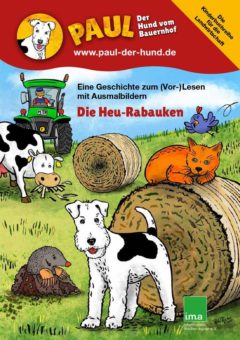 Paul – der Hund vom Bauernhof macht Karriere