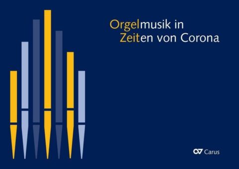 Nahrung für Herz und Verstand: Kompendium „Orgelmusik in Zeiten von Corona“ veröffentlicht