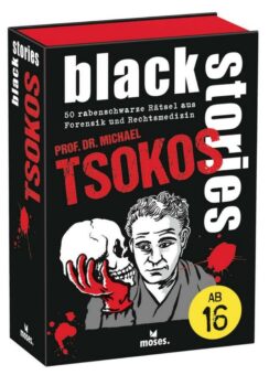 black stories Tsokos – 50 rabenschwarze Fälle von Deutschlands bekanntestem Rechtsmediziner