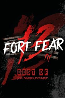 FORT FEAR Horrorland mit Best-Of aus 13 Jahren