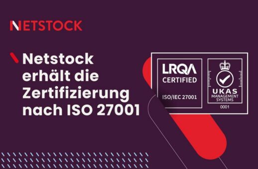 Netstock erhält die weltweit anerkannte Zertifizierung nach ISO 27001