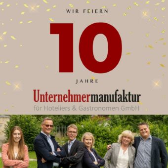 Unternehmermanufaktur feiert ihr 10-jähriges Firmenjubiläum