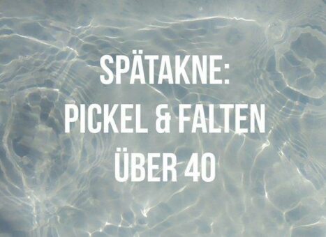 Spätakne: Pickel & Falten über 40