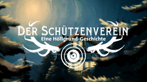 „Der Schützenverein – Eine Höllgrund-Geschichte“