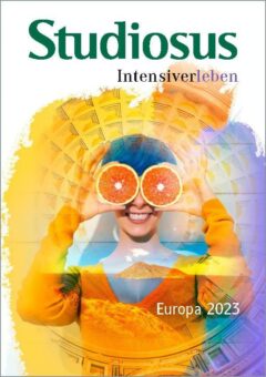 Europa- und Fernreisen 2023: Die Vielfalt der Welt mit Studiosus erleben