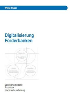 Weißbuch zur digitalen Transformation der Förderbanken