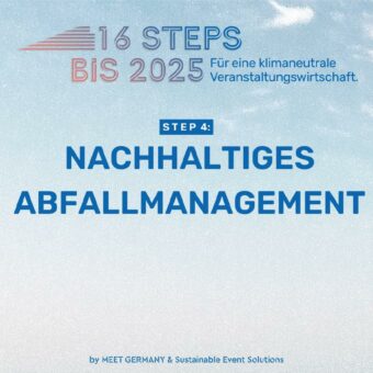 Nachhaltiges Abfallmanagement in der Veranstaltungswirtschaft – Wie die große Wirkungs- und Lenkungskraft der Branche unterschätzt wird