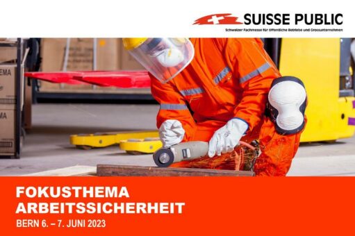Arbeitsschutz als neues Fokusthema auf der Suisse Public 2023