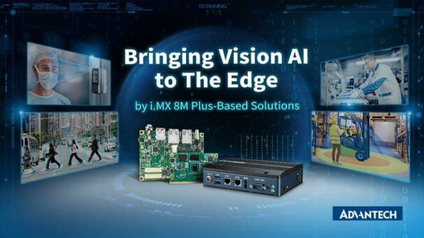 Advantech i.MX-8M-Plus-basierte KI-native Plattformen unterstützen industrielles Edge-Computing