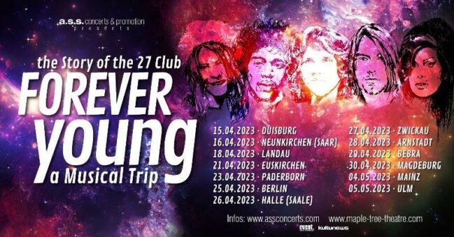 Neu bei a.s.s. concerts: Forever Young – The Story of the 27 Club