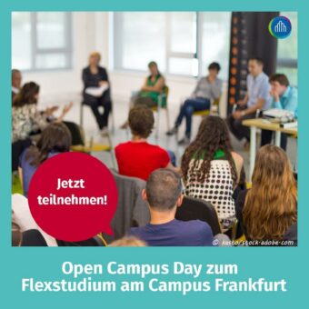 Open Campus Day am Campus Frankfurt am 30.11.