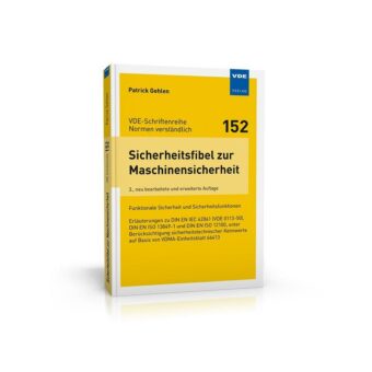 Unverzichtbar: Fachbuch zur Funktionalen Sicherheit von Maschinen