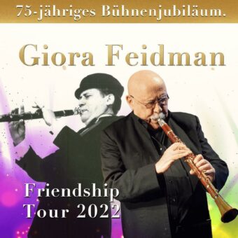 „Friendship-Worldtour“ – Giora Feidman mit Klezmer Virtuos